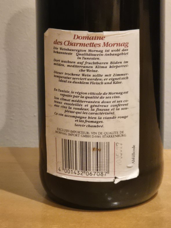 1989 Domaine des Charmettes Grand Cru Mornag &ndash; Tunisia 